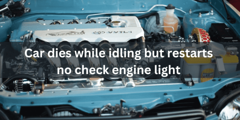 Car dies while idling but restarts no check engine light