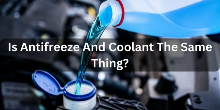 Is Antifreeze And Coolant The Same Thing